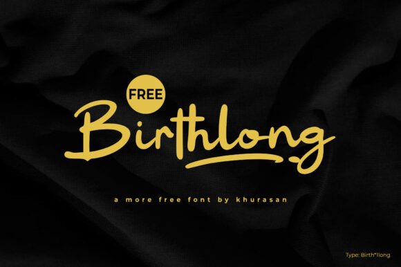 Birthlong: A Modern Script Font for Creative Projects