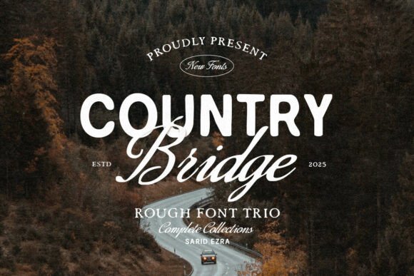 Country Bridge Trio: Mastering Vintage Typography Without the Guesswork
