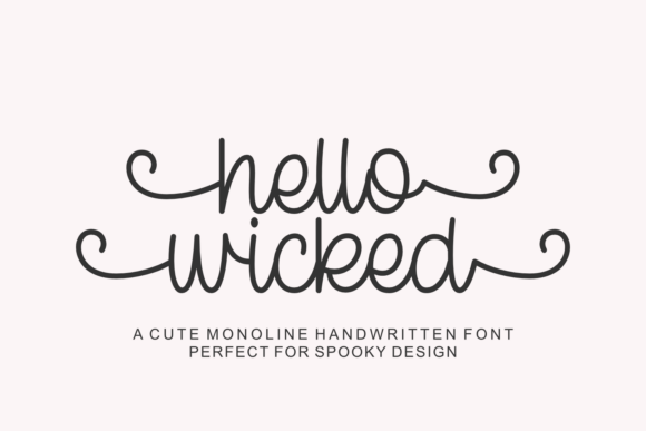 Hello Wicked: Elevating Seasonal Design with Whimsical Handwritten Typography
